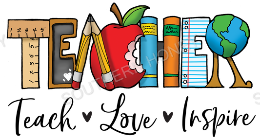 Teacher - Teach Love Inspire black