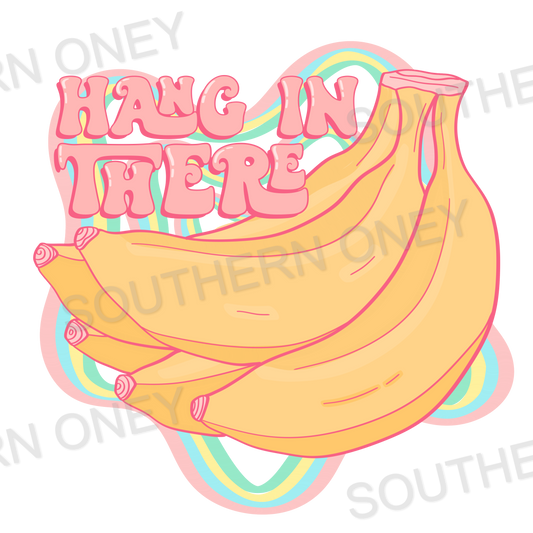 Trendy Hang in there