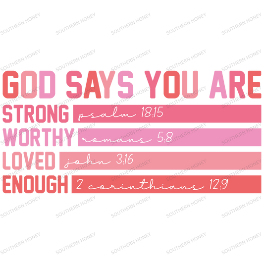 Valentine God Says you are